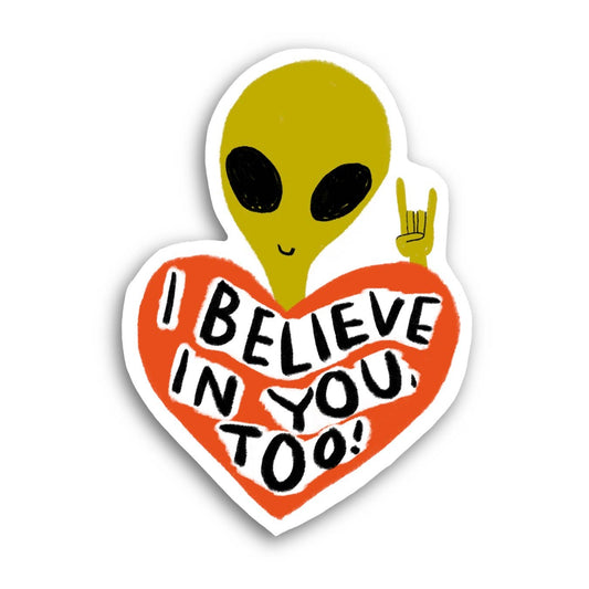 RANI BAN CO - I BELIEVE IN YOU TOO Sticker