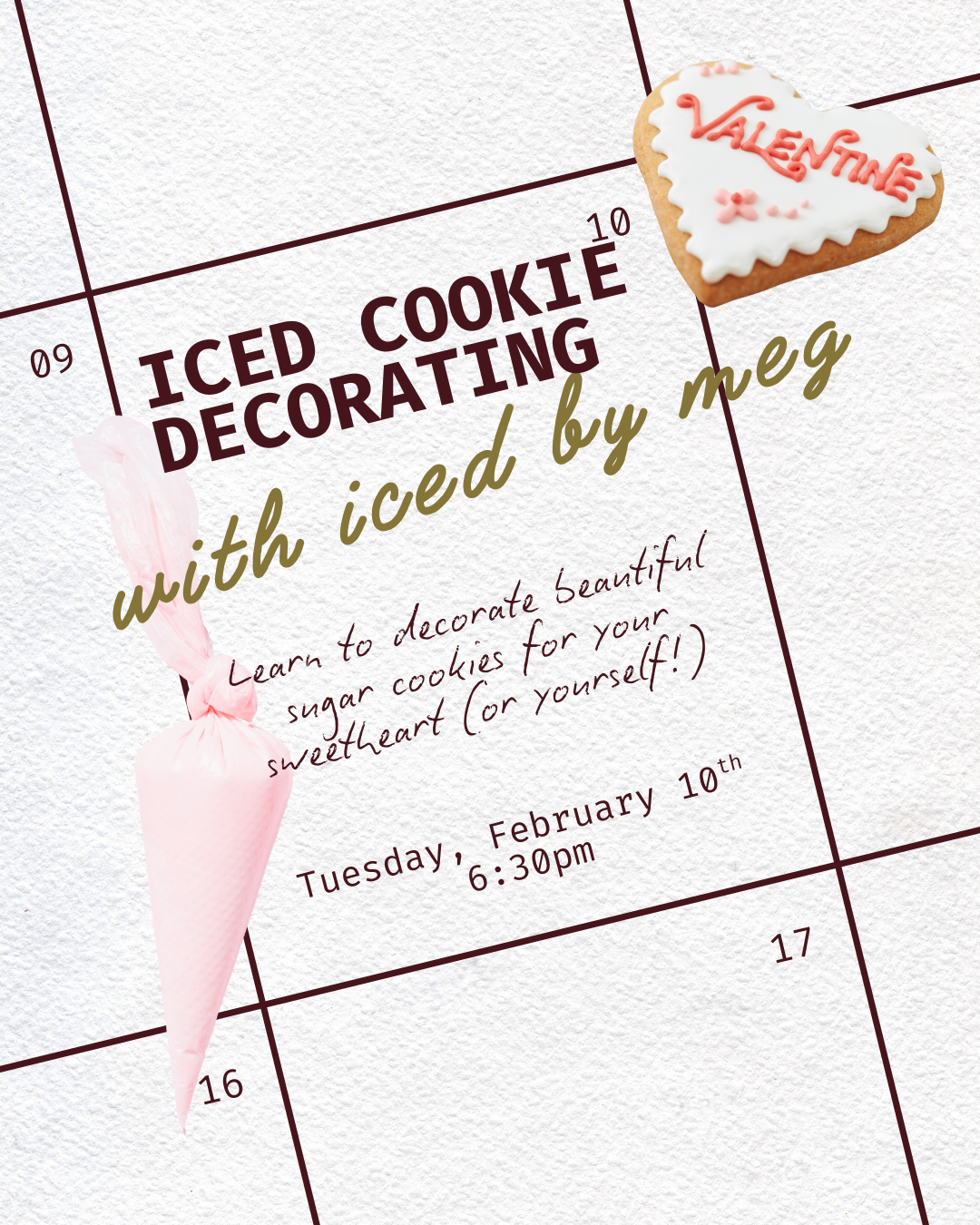 2/10 Valentine's Cookie Decorating 101 with Iced by Meg