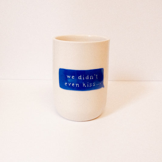 SAMPLE Heated Rivalry "We Didn't Even Kiss" Cup