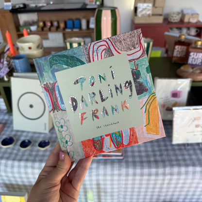 Toni Darling Frank Sketchbook