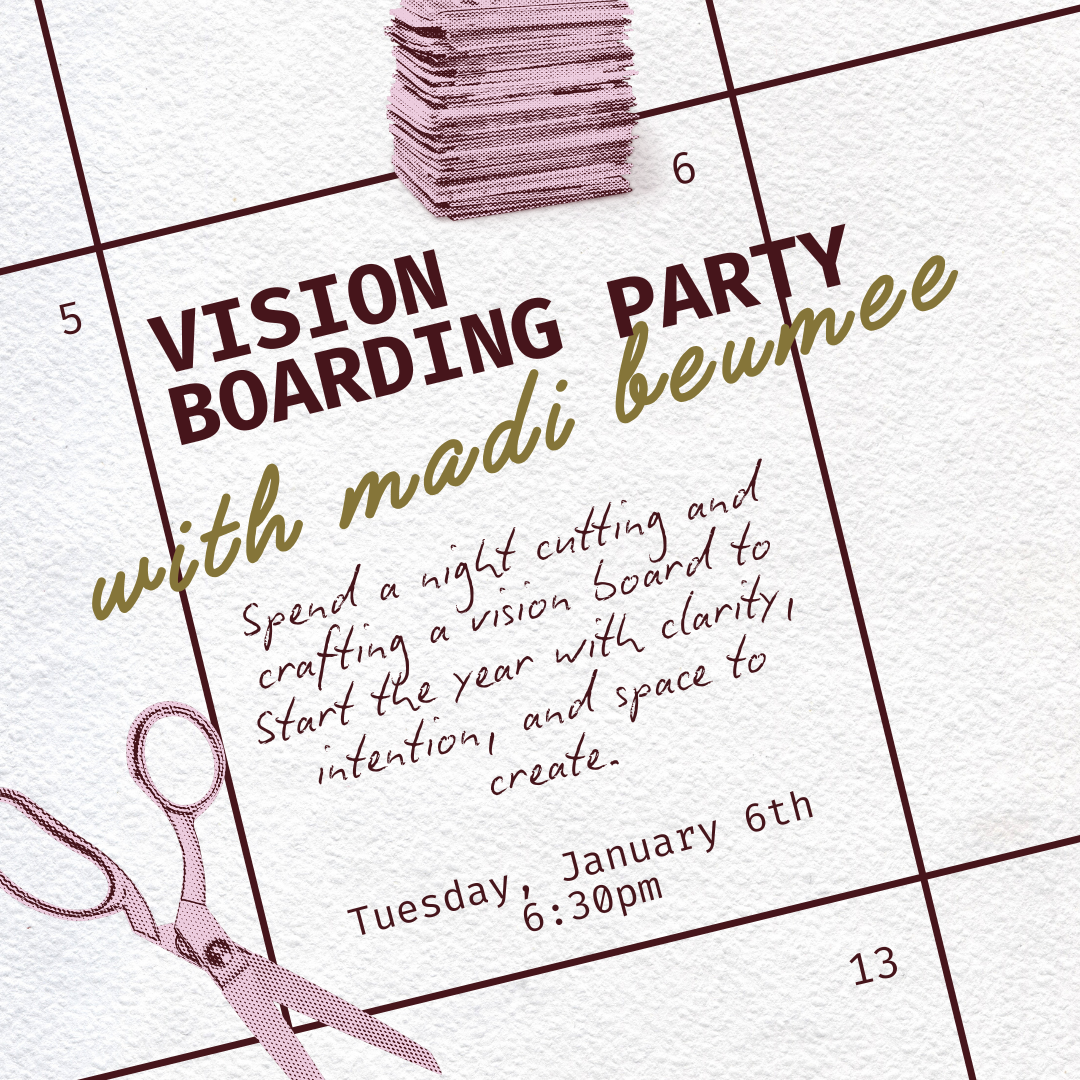1/6 Vision Boarding Party with Madi Beumee
