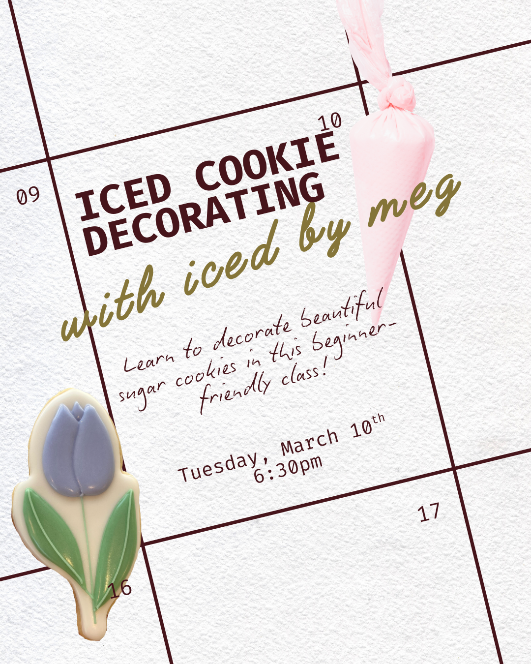 3/10 Cookie Decorating 101 with Iced by Meg