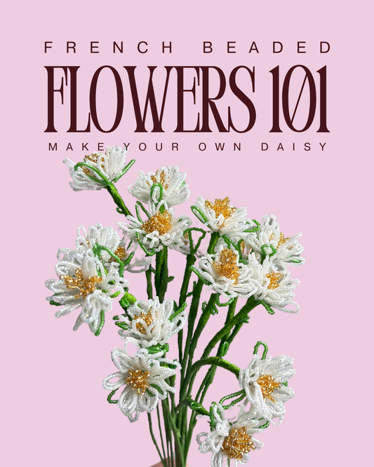 11/4 French Beaded Flowers 101: Daisy
